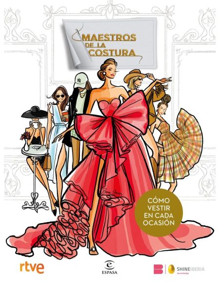Maestros De La Costura. Cómo Vestir En Cada Ocasión