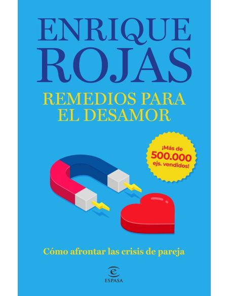 Remedios Para El Desamor. Nueva Edición Ampliada Y Actualizada