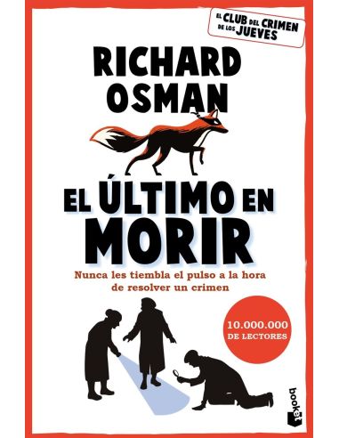 El Último En Morir
