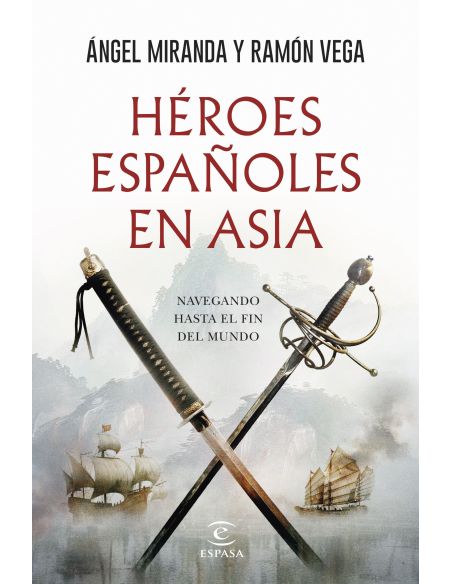 Héroes Españoles En Asia