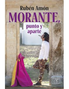 Morante, Punto Y Aparte