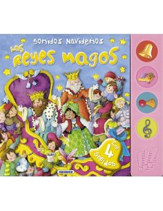 Sonidos Navideños. Los Reyes Magos