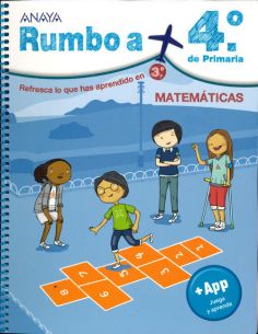 Rumbo A... 4º. Matemáticas