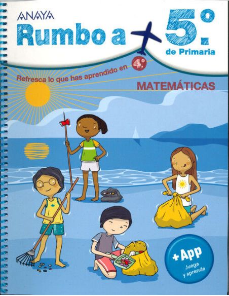 Rumbo A... 5º. Matemáticas