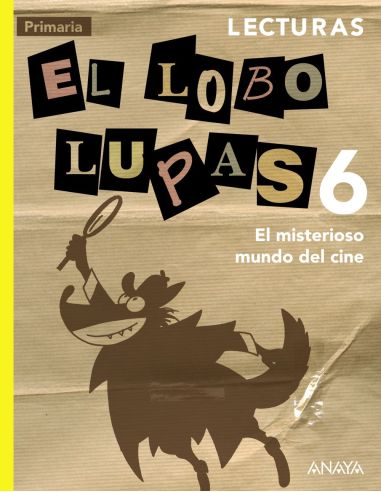 Lecturas 6. El Misterioso Mundo Del Cine.