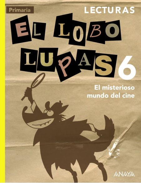 Lecturas 6. El Misterioso Mundo Del Cine.
