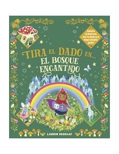 Tira El Dado En ... El Bosque Encantado