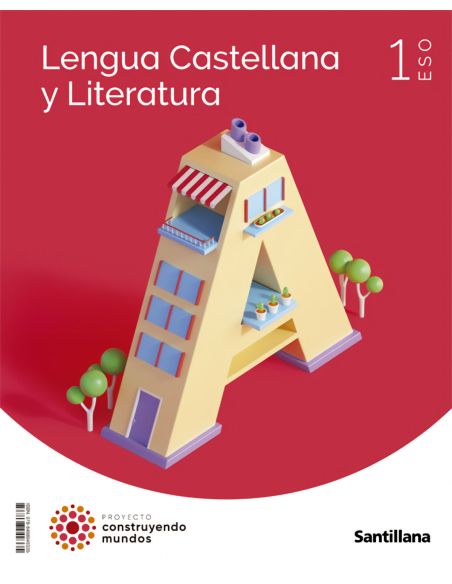 Lengua Castellana Y Literatura 1 Eso Construyendo Mundos