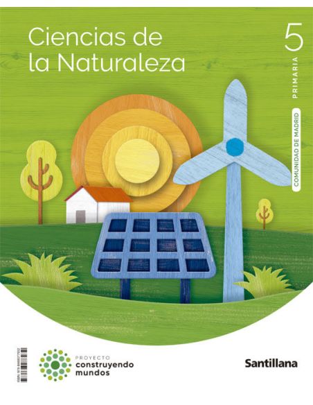 Ciencias De La Naturaleza Madrid 5 Primaria Construyendo Mundos