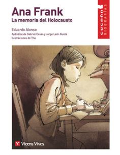 Ana Frank. La Memoria Del Holocausto (Cuca?A)