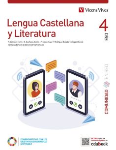 Lengua Castellana Y Literatura 4. (Comunidad En Red). Edición Combinada