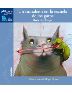 Un Camaleón En La Escuela De Los Gatos