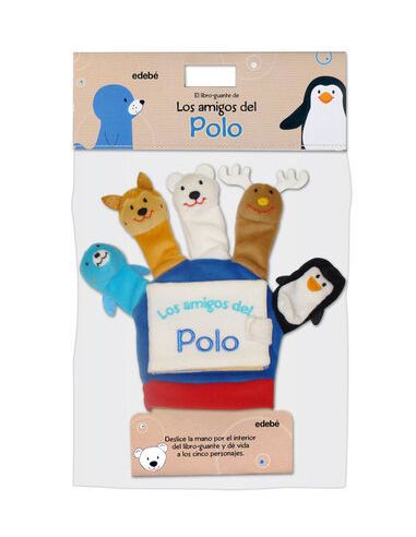 Mis Amigos Del Polo (Libro Guante Con Títeres De Dedo)