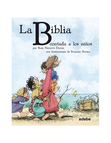 La Biblia Contada A Los Niños