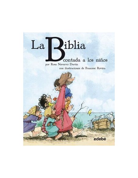 La Biblia Contada A Los Niños