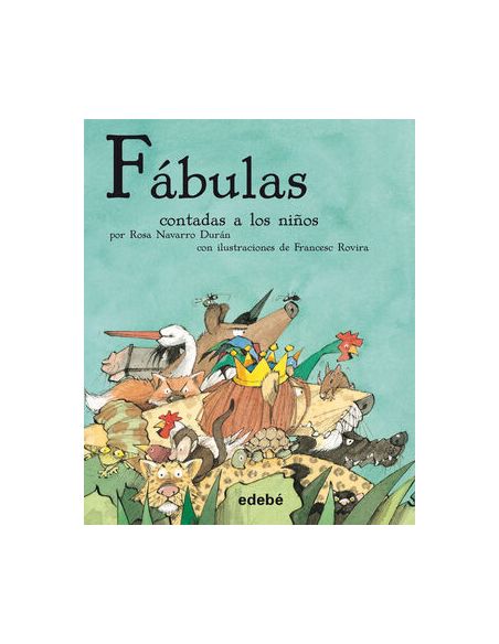 Fábulas Contadas A Los Niños