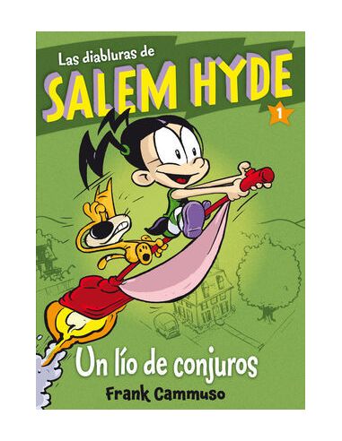 Las Diabluras De Salem Hyde 1: Un Lío De Conjuros