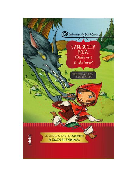 Caperucita: ¿Dónde Se Ha Metido El Lobo?