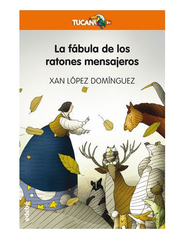 La Fábula De Los Ratones Mensajeros