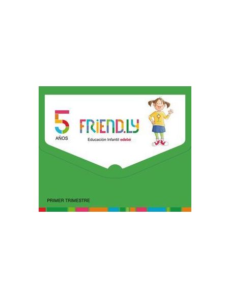 Friend.Ly 5 Años Primer Trimestre