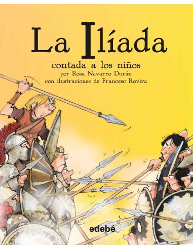 La Ilíada Contada A Los Niños
