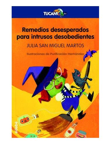 Remedios Desesperados Para Intrusos Desobedientes|Libreriasalesiana
