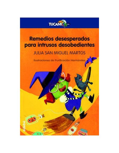 Remedios Desesperados Para Intrusos Desobedientes|Libreriasalesiana