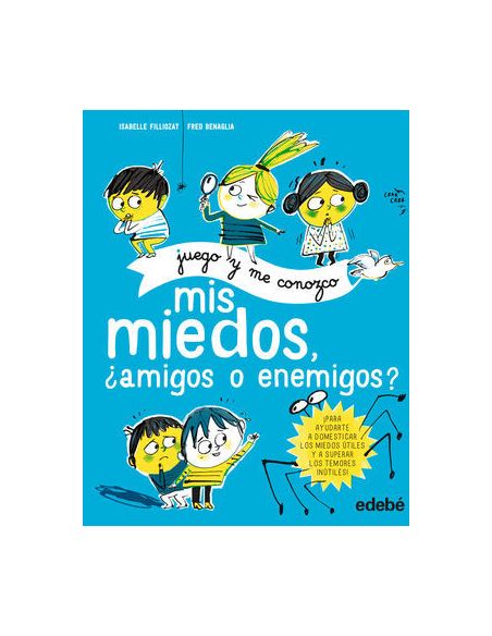 Mis Miedos, ¿Amigos O Enemigos?