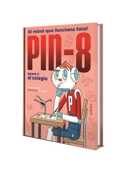 Pin-8 Quiere Ir Al Colegio