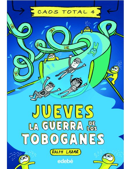 Jueves: La Guerra De Los Toboganes