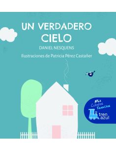 Un Verdadero Cielo