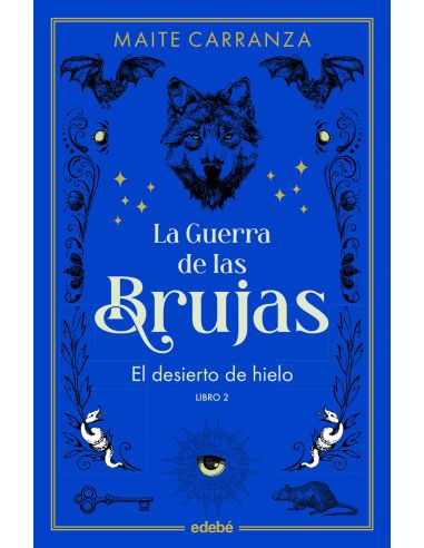 El Desierto De Hielo (Nueva Edición)