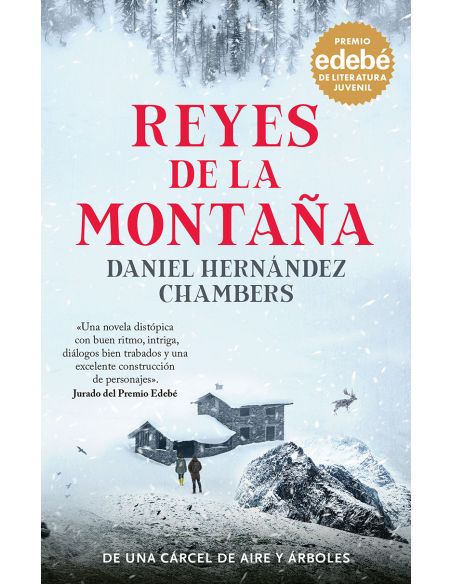 Reyes De La Montaña: Premio Edebé De Literatura Juvenil 2024