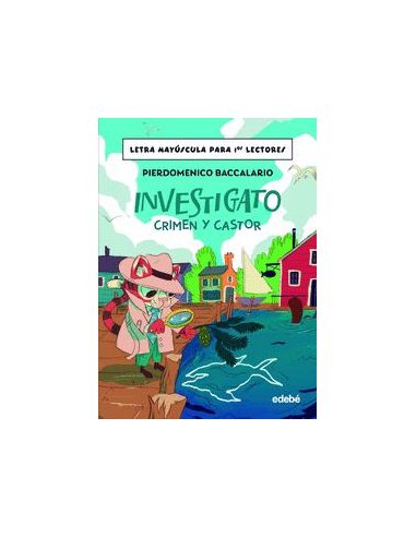 Investigato. Crimen Y Castor