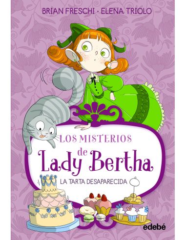 Lady Bertha Y La Tarta Desaparecida