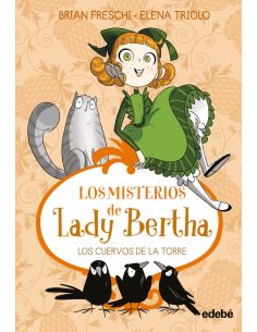 Lady Bertha Y Los Cuervos De La Torre