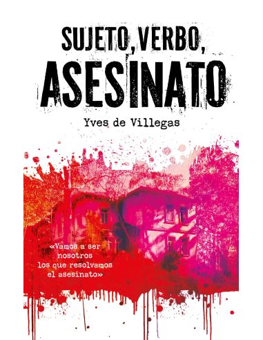 Sujeto, Verbo, Asesinato|Libreriasalesiana