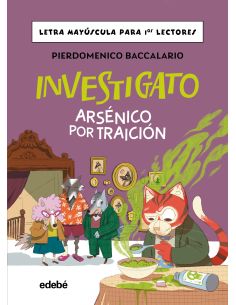 Investigato. Arsénico Por Traición
