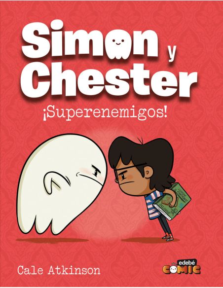 Simon Y Chester. ¡Superenemigos!
