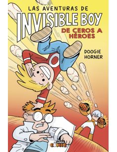Las Aventuras De Invisible Boy 2. De Ceros A Héroes