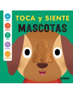 Mascotas - Toca Y Siente