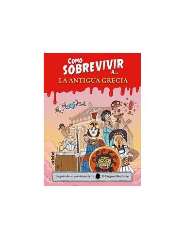 Cómo Sobrevivir A La Antigua Grecia