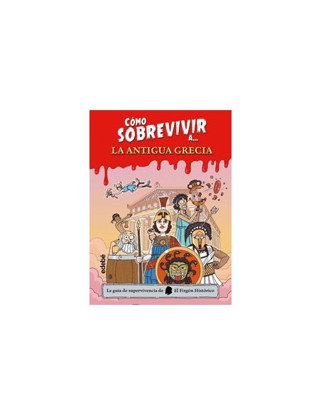 Cómo Sobrevivir A La Antigua Grecia