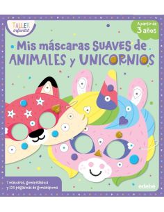 Mis Máscaras Suaves Animales Y Unicornios