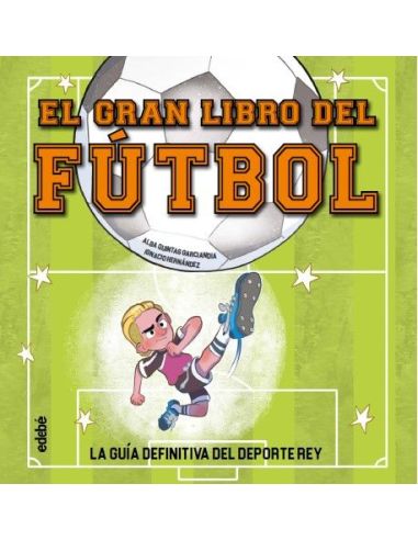 El Gran Libro Del Fútbol