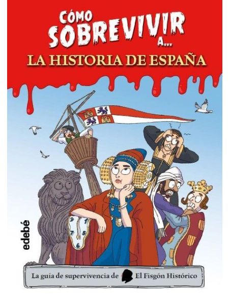 Cómo Sobrevivir A La Historia De España|Libreriasalesiana