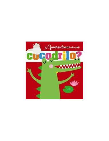 ¿Quieres Tocar A Un Cocodrilo?