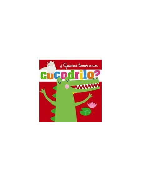 ¿Quieres Tocar A Un Cocodrilo?