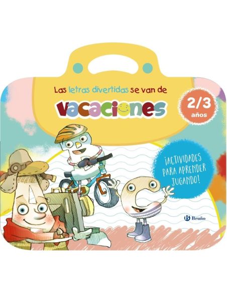 Las Letras Divertidas Se Van De Vacaciones. 2-3 Años