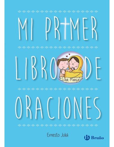 Mi Primer Libro De Oraciones. Edición Actualizada